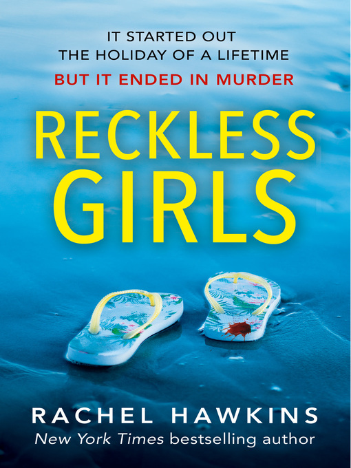 Title details for Reckless Girls by Rachel Hawkins - Available